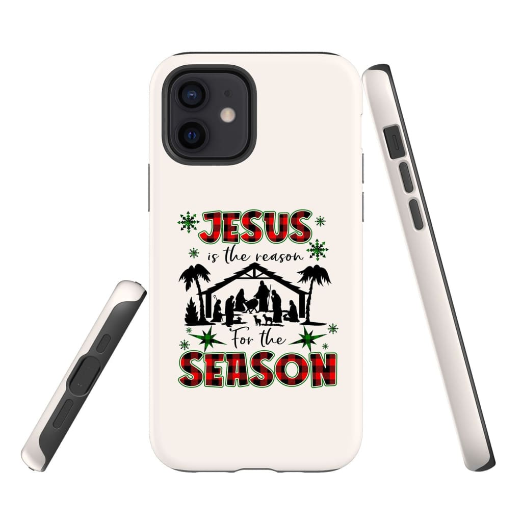 Jesus Is The Reason For The Season Phone Case - Christian Christmas Phone Cases - Inspirational Bible Scripture iPhone Cases