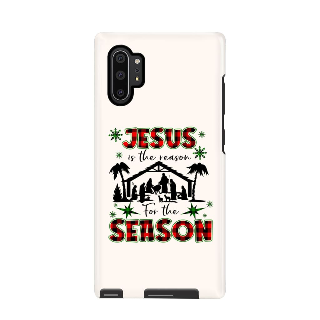 Jesus Is The Reason For The Season Phone Case - Christian Christmas Phone Cases - Inspirational Bible Scripture iPhone Cases
