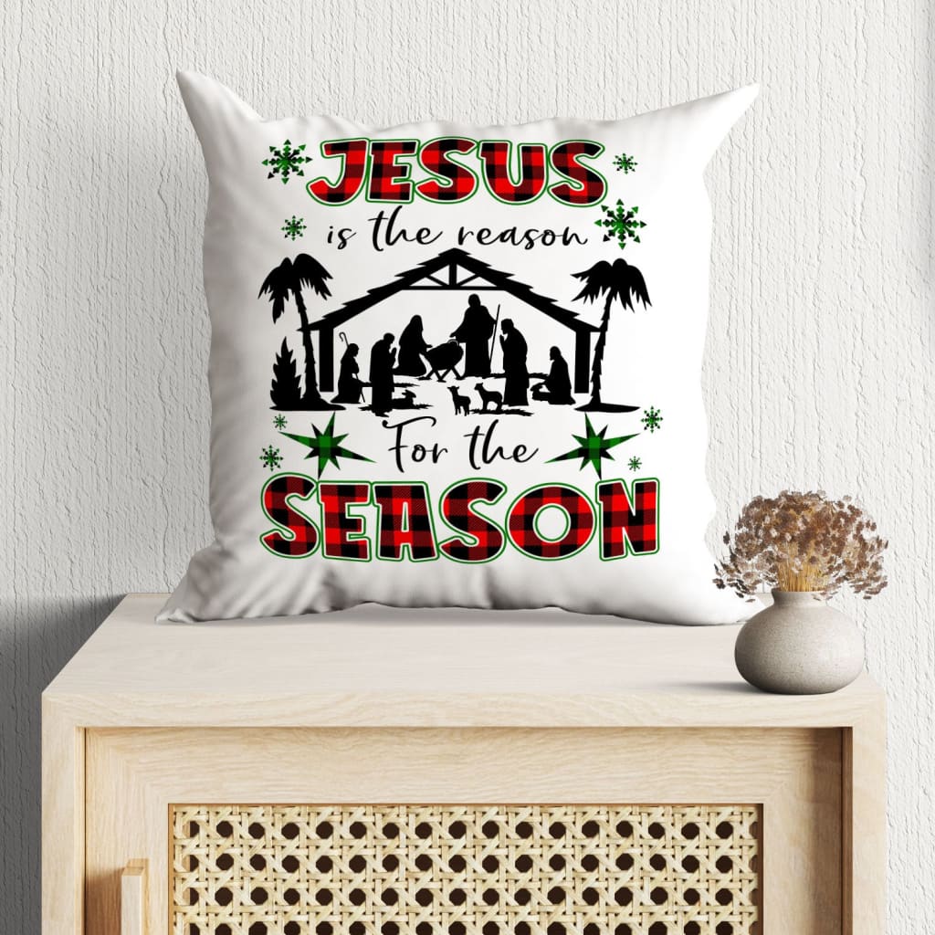 Jesus Is The Reason For The Season Pillow, Christian Christmas Pillows