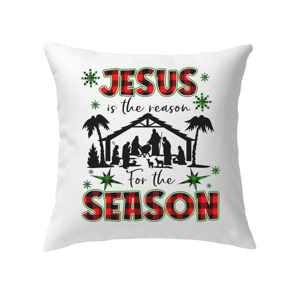 Jesus Is The Reason For The Season Pillow, Christian Christmas Pillows