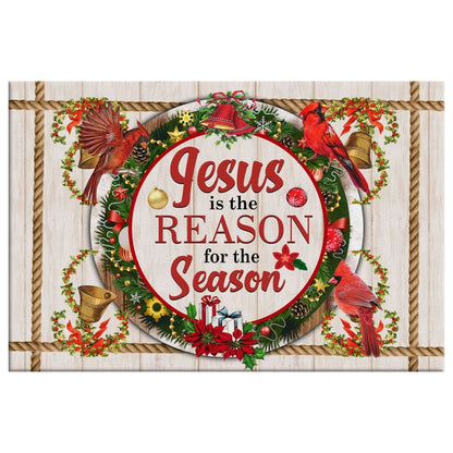 Jesus Is The Reason For The Season Wall Art Canvas, Christian Christmas Wall Decor - Religious Wall Decor