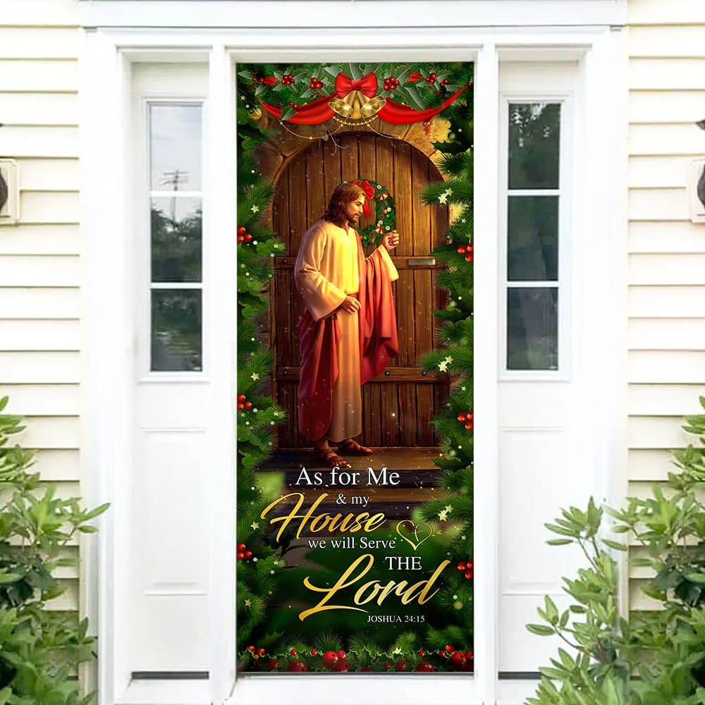 Jesus Knocking The Door  Door Cover - As For Me & My House Door Cover - Religious Door Decorations