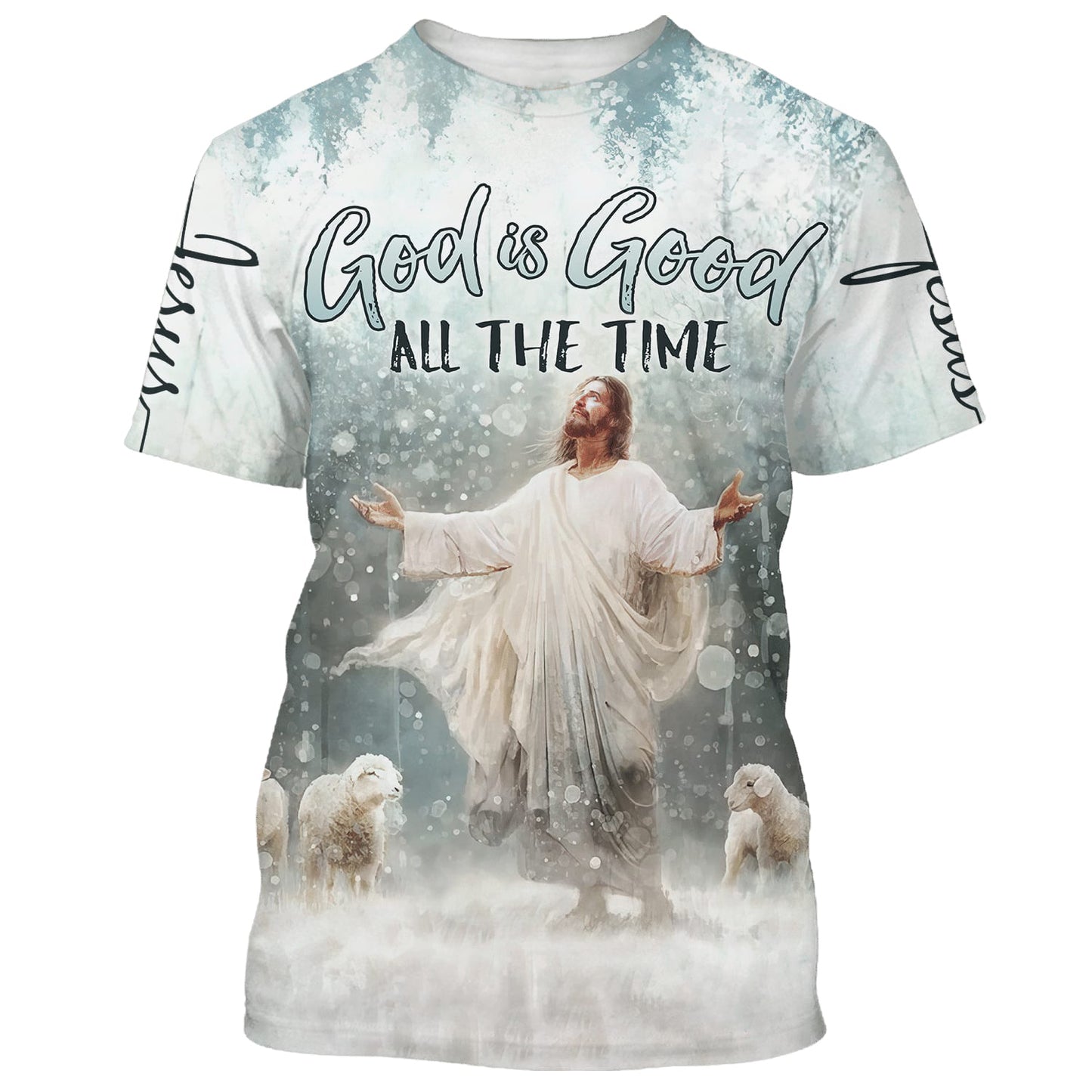 Jesus Lambs God Is Good All The Time 3D All Over Printed Shirt for Men and Women
