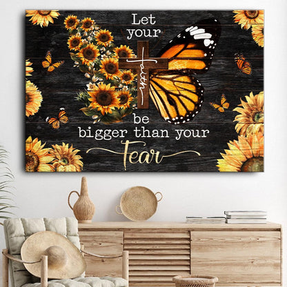 Jesus Let Your Faith Be Bigger Than Your Fear Butterfly Sunflower Canvas Wall Art - Christian Poster - Religious Wall Decor