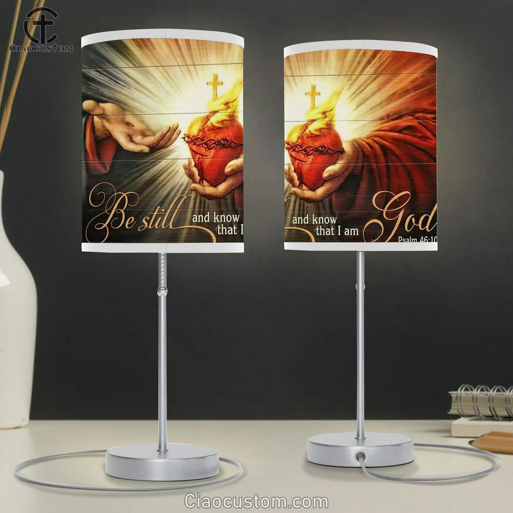 Jesus Light, Jesus Heart, Be Still And Know That I Am God Table Lamp