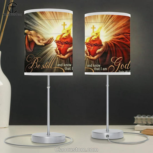 Jesus Light, Jesus Heart, Be Still And Know That I Am God Table Lamp