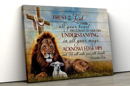 Jesus Lion And Lamb Canvas Wall Art - Proverbs 35-6 Canvas Poster - Trust In The Lord With All Your Heart