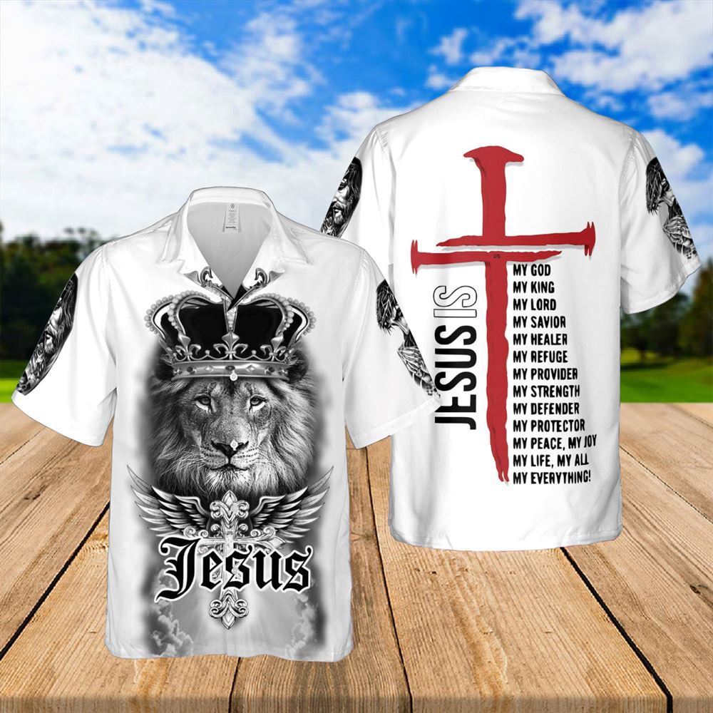 Jesus Lion Crown Jesus I My Everything Hawaiian Shirts - Religious Hawaiian Shirts - Hawaiian Christian For Men Women