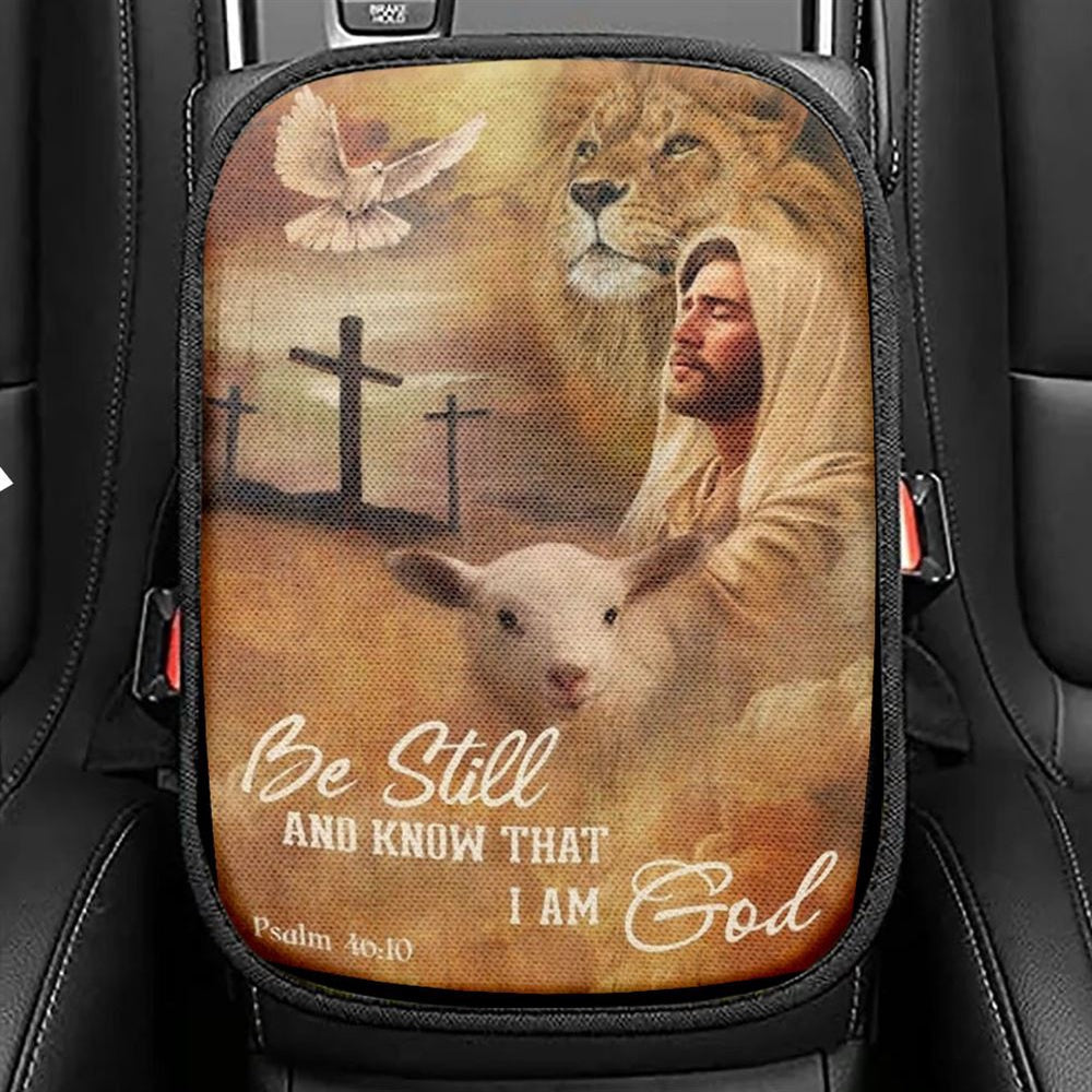 Jesus Lion Of Judah And Lamb Of God Be Still And Know That I Am God Car Center Console Cover, Christian Armrest Seat Cover, Bible Seat Box Cover