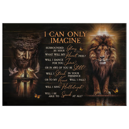 Jesus Lion Of Judah, I Can Only Imagine Wall Art Canvas Print - Religious Wall Decor