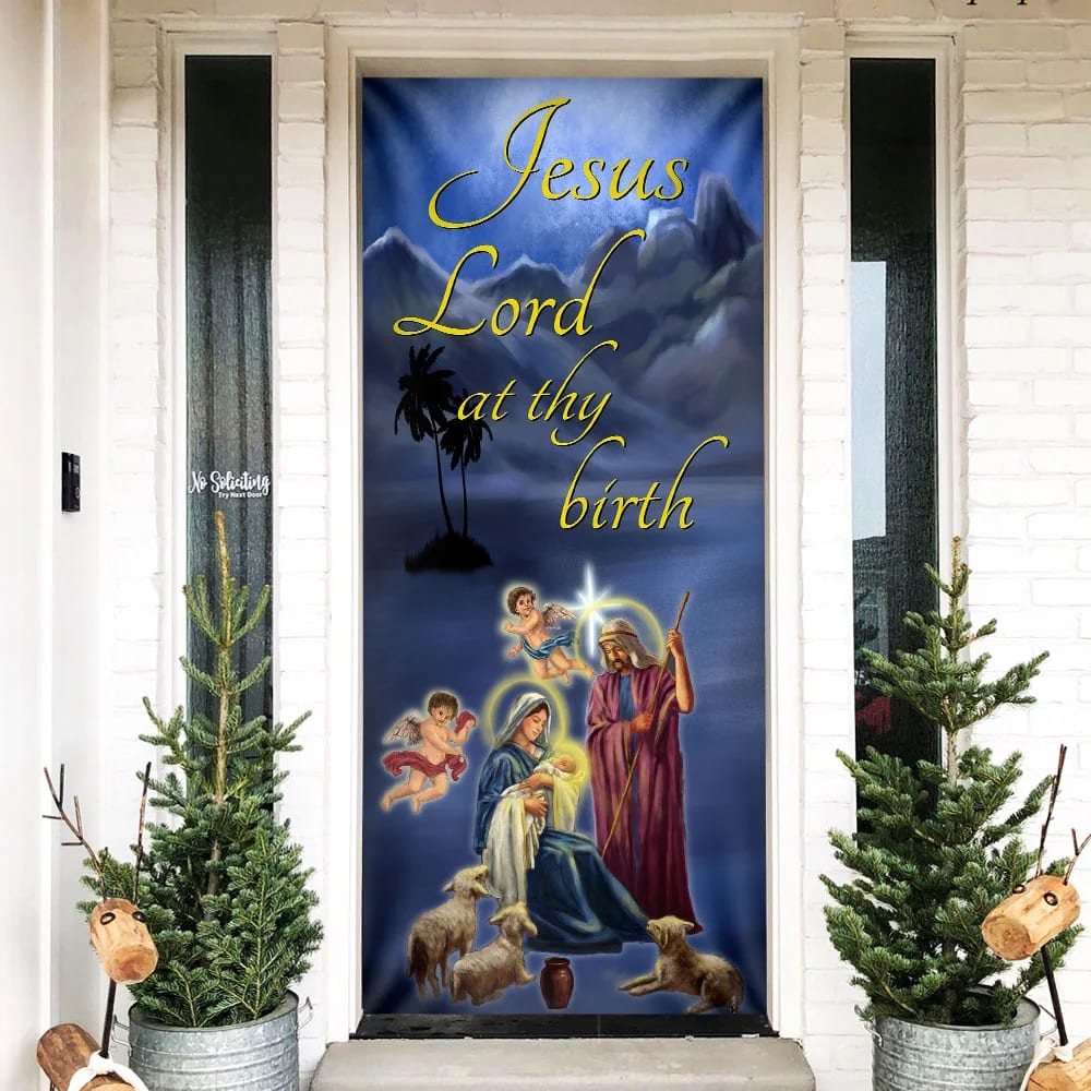 Jesus Lord At Thy Birth Door Cover - Religious Door Decorations - Christian Home Decor