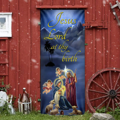 Jesus Lord At Thy Birth Door Cover - Religious Door Decorations - Christian Home Decor