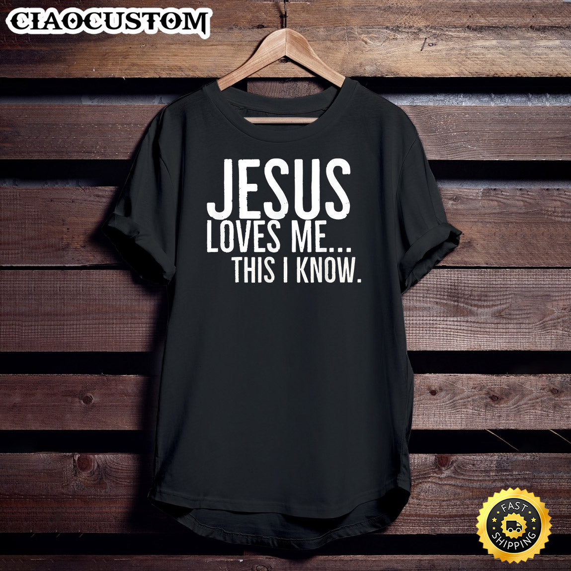 Jesus Loves Me This I Know Unisex T Shirt - Men Women T-Shirts