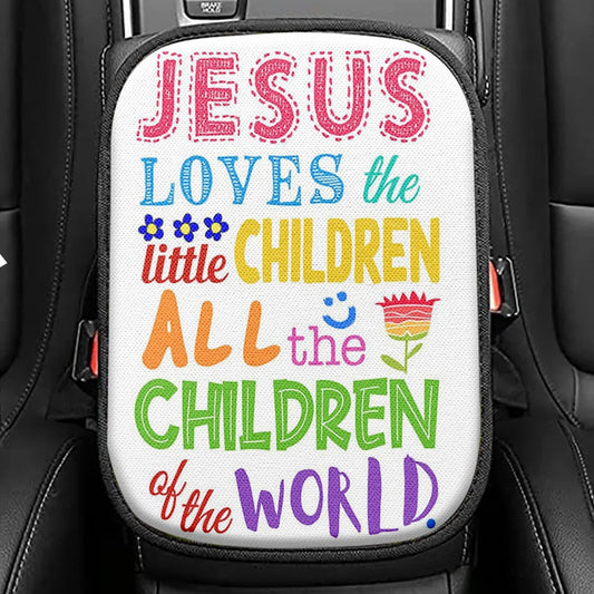 Jesus Loves The Little Children Seat Box Cover, Girls Boys Car Center Console Cover, Christian Car Interior Accessories