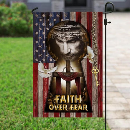 Jesus My Lord My God Faith Over Fear American House Flag - Christian Garden Flags - Christian Flag - Religious Flags