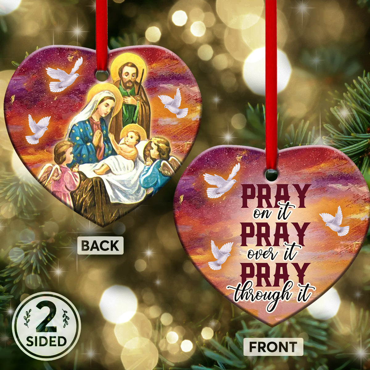 Jesus Nativity Pray On It Pray Over It Pray Through It Heart Ceramic Ornament - Christmas Ornament - Christmas Gift