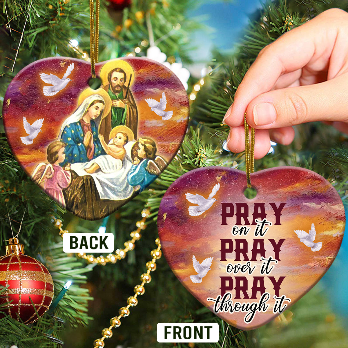 Jesus Nativity Pray On It Pray Over It Pray Through It Heart Ceramic Ornament - Christmas Ornament - Christmas Gift