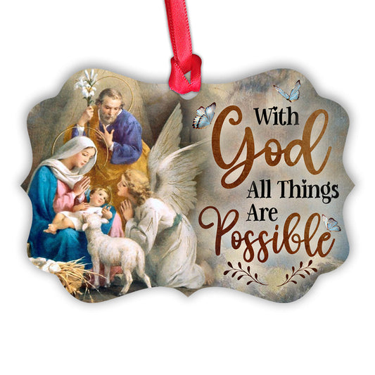 Jesus Nativity With God All Things Are Possible Metal Ornament - Christmas Ornament - Christmas Gift