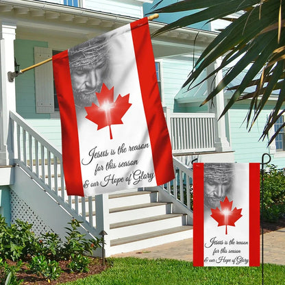 Jesus Our Hope Of Glory Canada Canadian House Flag - Christian Garden Flags - Christian Flag - Religious Flags