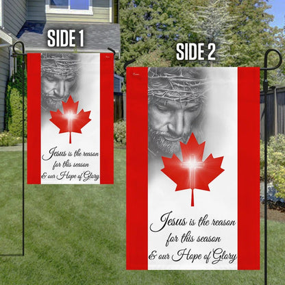 Jesus Our Hope Of Glory Canada Canadian House Flag - Christian Garden Flags - Christian Flag - Religious Flags