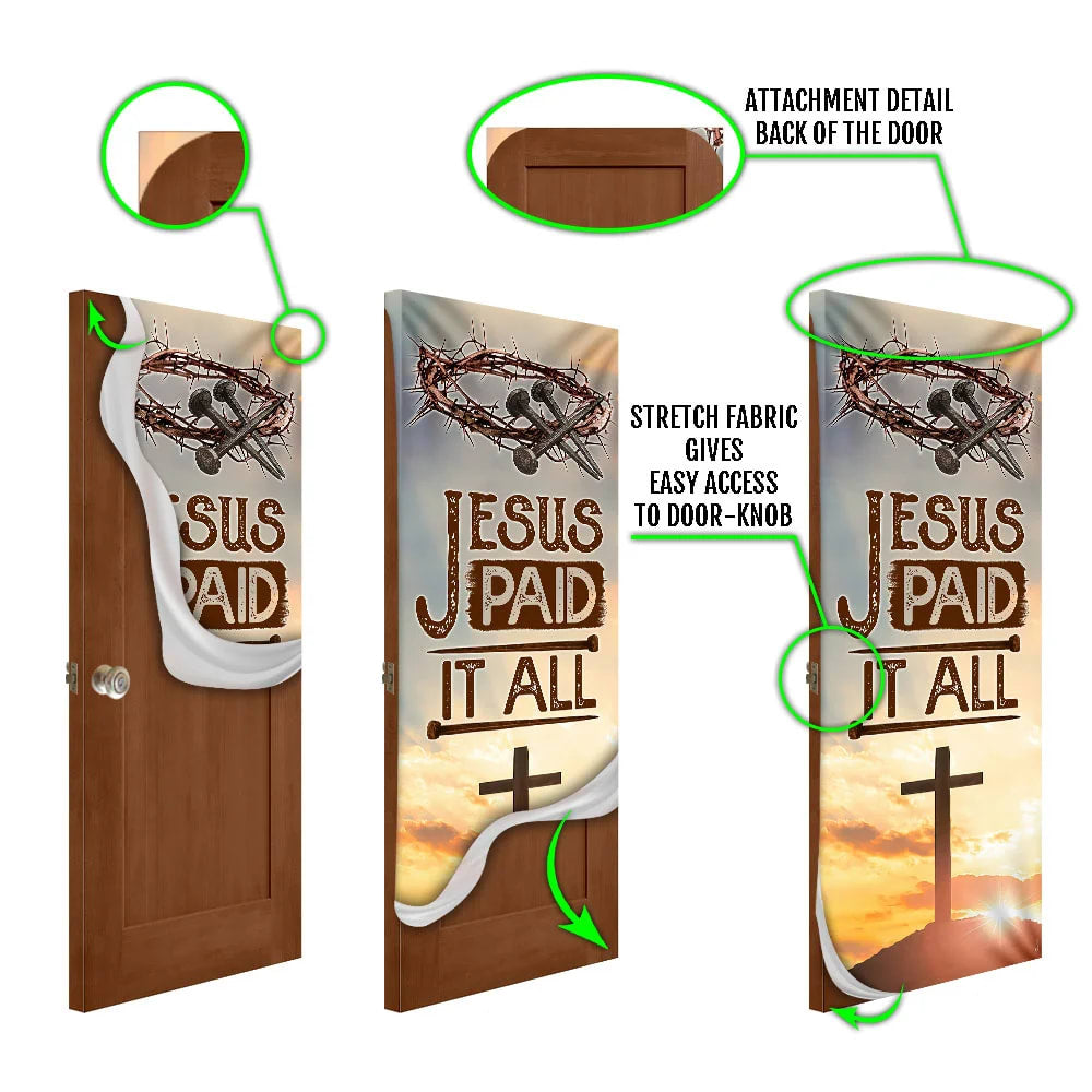 Jesus Paid It All Door Door Cover - Jesus Door Cover - Religious Door Decorations - Christian Home Decor