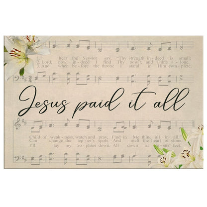 Jesus Paid It All Sheet Music Canvas Wall Art - Religious Wall Decor