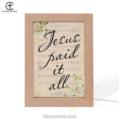 Jesus Paid It All Sheet Music Wall Art Frame Lamp, Easter Frame Lamp Wall Art - Bible Verse Wooden Lamp - Scripture Wall Decor