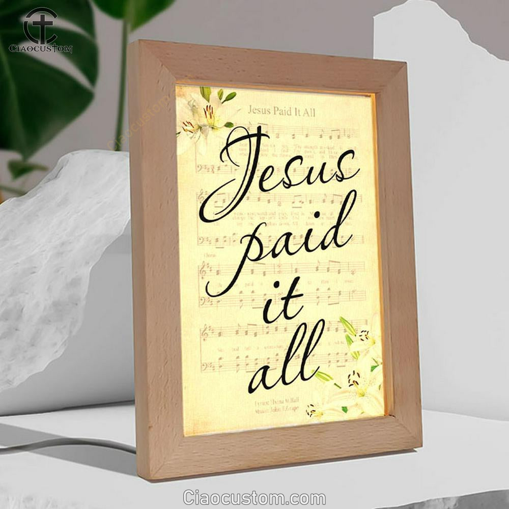 Jesus Paid It All Sheet Music Wall Art Frame Lamp, Easter Frame Lamp Wall Art - Bible Verse Wooden Lamp - Scripture Wall Decor