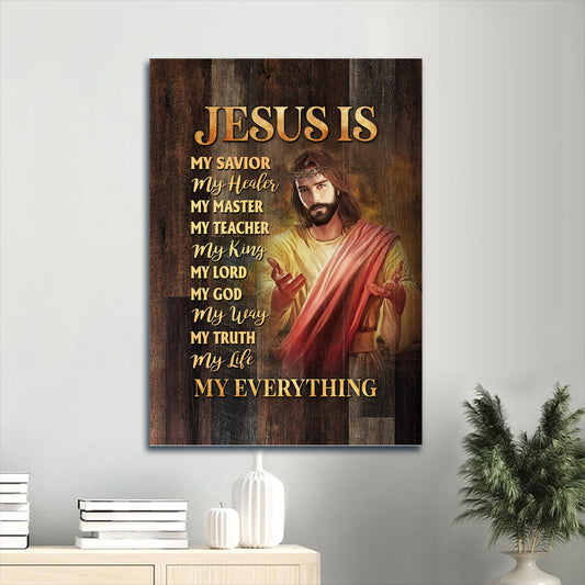 Jesus Painting Crown Of Thorn Jesus Is My Savior My Healer Jesus Is My Everything Canvas Wall Art - Christian Gift