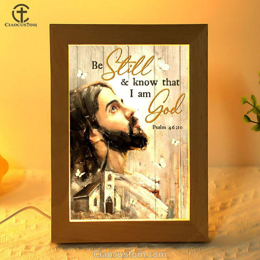 Jesus Painting, White Butterfly, Old Church, Be Still And Know That I Am God Frame Lamp
