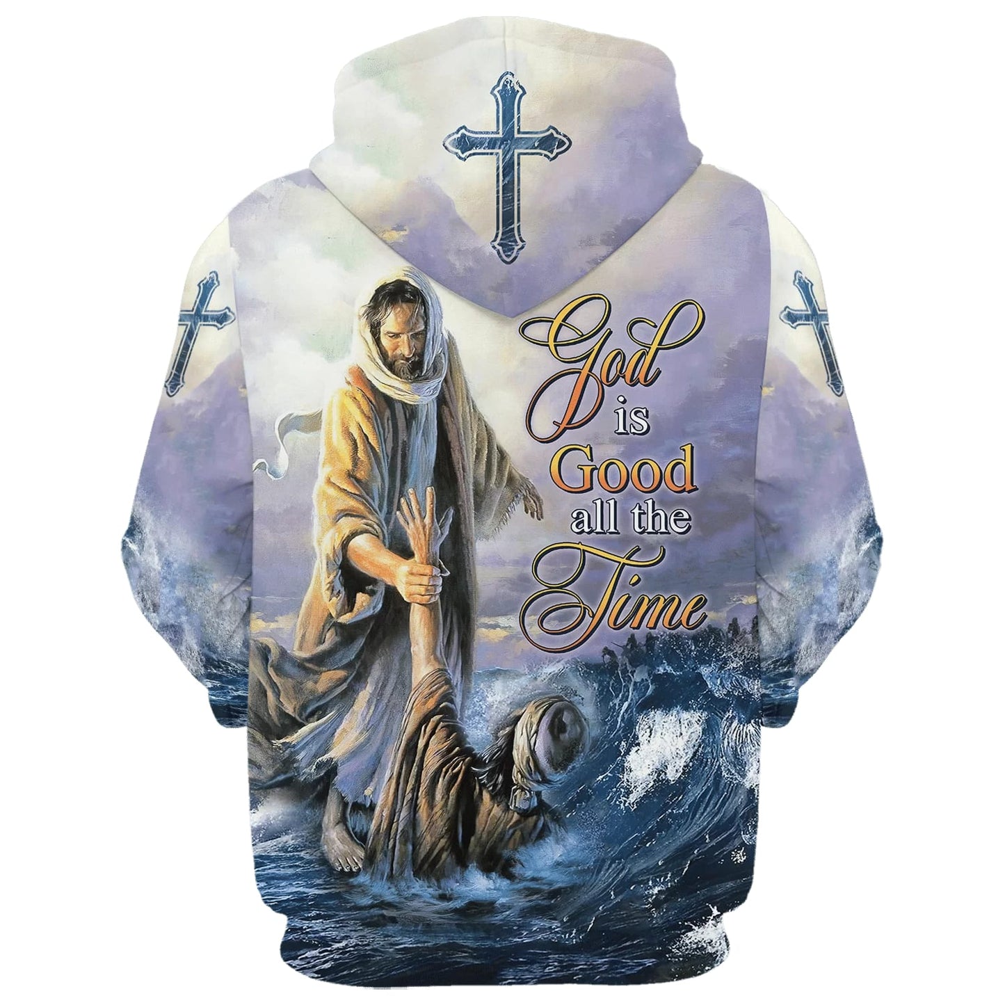 Jesus Peter Walking On Water 3d Hoodie - God Is Good All The Time Hoodies - Jesus Hoodie