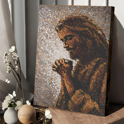 Jesus Pray Canvas Posters - Christian Canvas Wall Decor - Ciaocustom