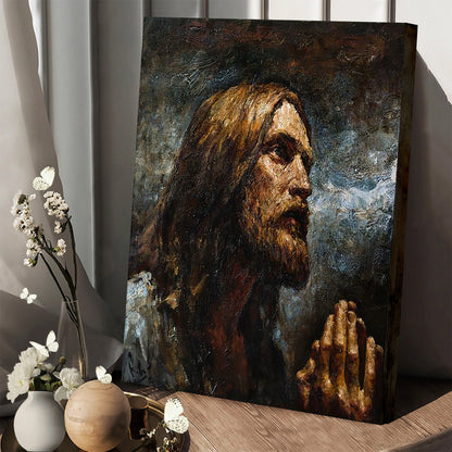 Jesus Prayer Canvas Prints - Jesus Christ Art - Christian Canvas Wall Decor