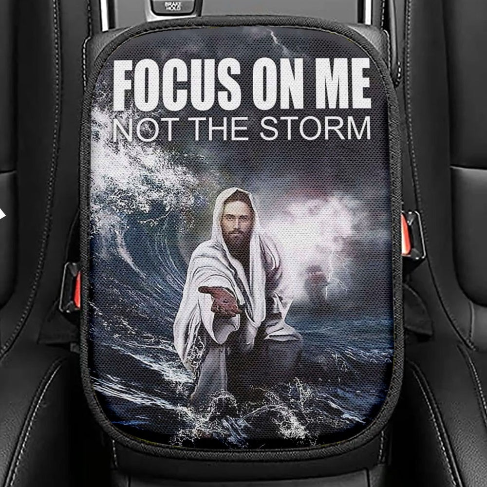 Jesus Reaching Hand Focus On Me Not The Storm Seat Box Cover, Bible Verse Car Center Console Cover, Scripture Car Interior Accessories
