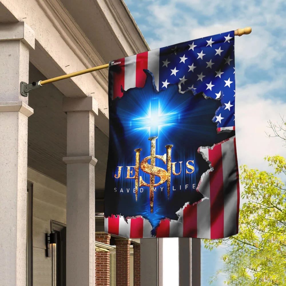 Jesus Saved My Life House Flags - Christian Garden Flags - Outdoor Christian Flag