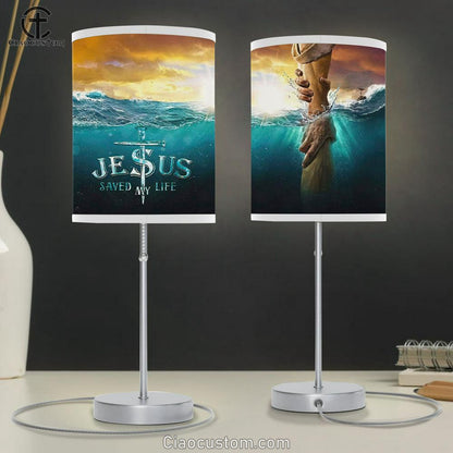 Jesus Saved My Life Jesus Reaching Out His Hand Christian Table Lamp For Bedroom - Christian Room Decor