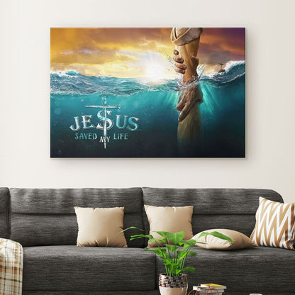 Jesus Saved My Life Jesus Reaching Out His Hand Christian Wall Art Canvas - Religious Wall Decor