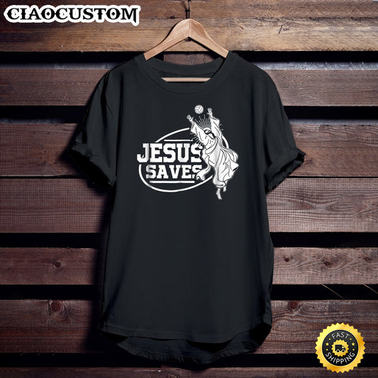 Jesus Saves Shirt Volleyball Shirt Gift Girls Men Women Unisex T Shirt - Men Women T-Shirts