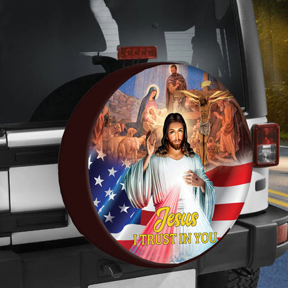 Jesus Spare Tire Cover - I Trust In You Tire Cover - Christian Tire Cover