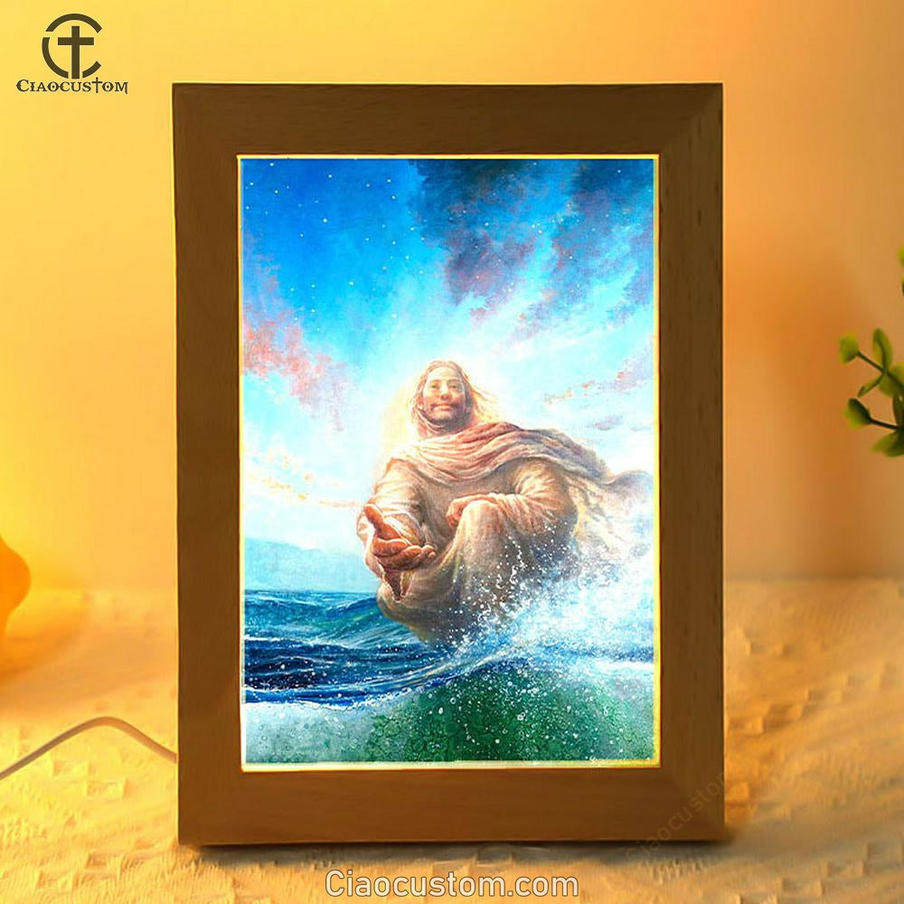 Jesus Stretched Out His Hand Frame Lamp - God Of Wonders Frame Lamp Pictures - Christian Wall Art