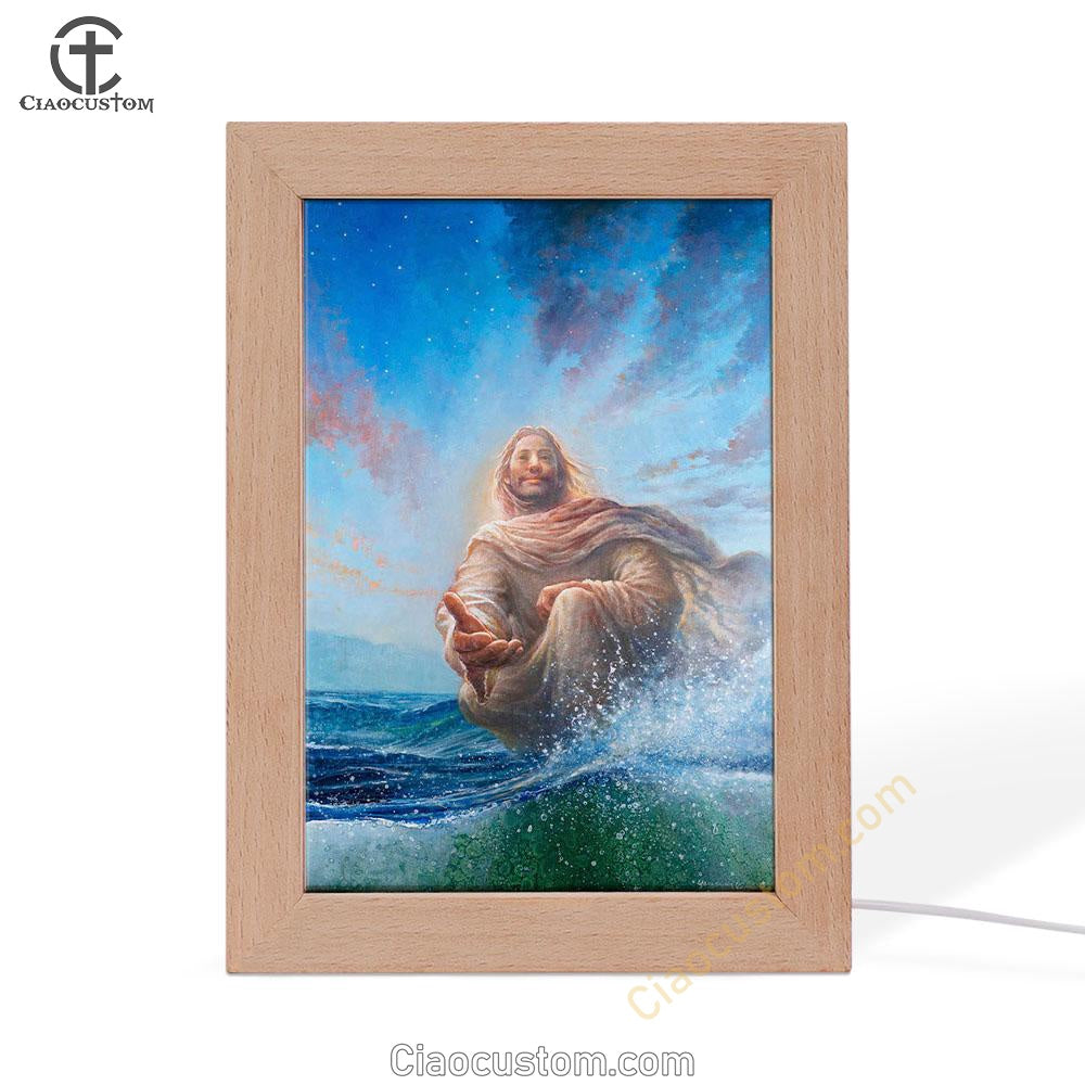 Jesus Stretched Out His Hand Frame Lamp - God Of Wonders Frame Lamp Pictures - Christian Wall Art