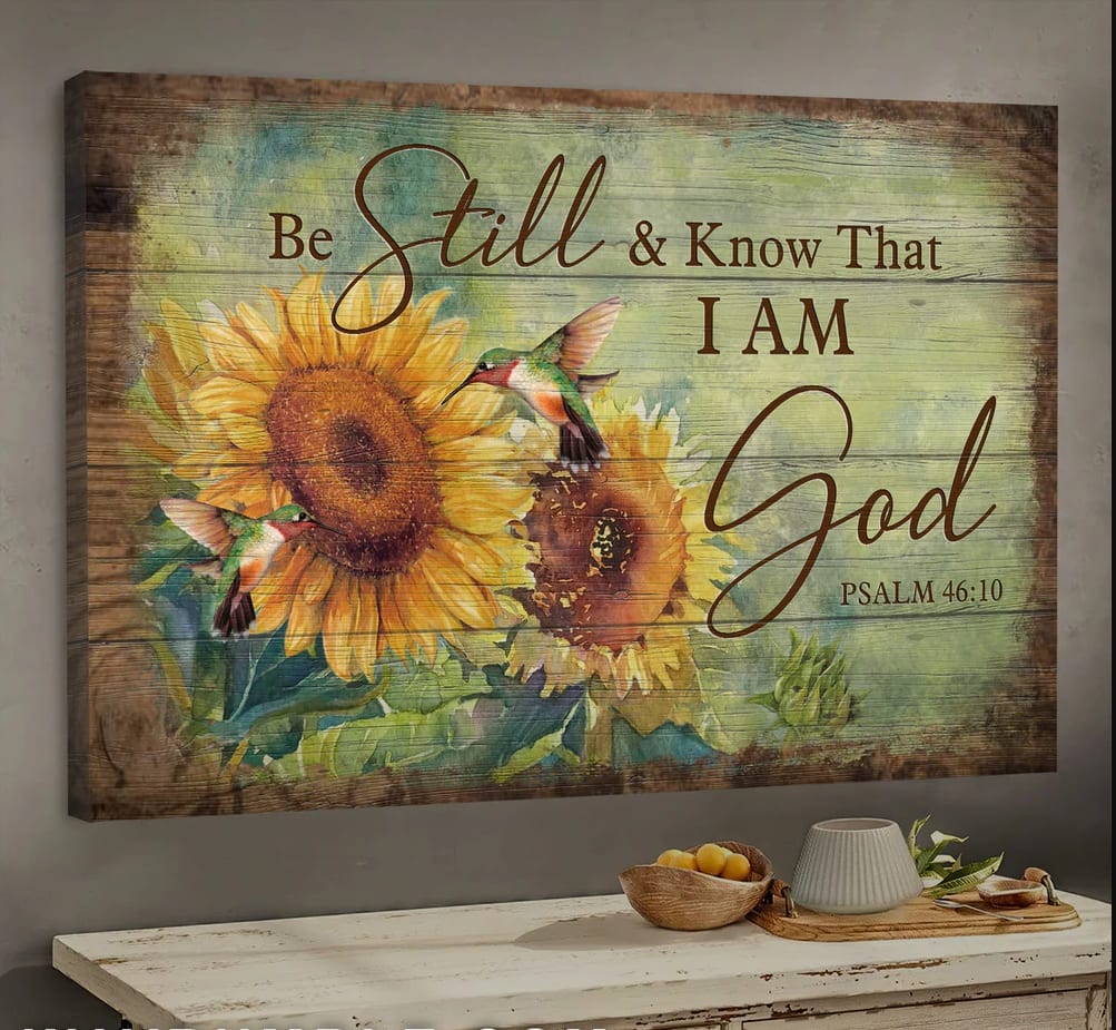 Jesus Stunning Sunflower Hummingbird Be Still And Know That I Am God Canvas Wall Art - Jesus Canvas Pictures - Christian Wall Posters