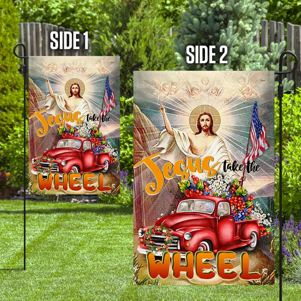 Jesus Take The Wheel American House Flag - Christian Garden Flags - Christian Flag - Religious Flags