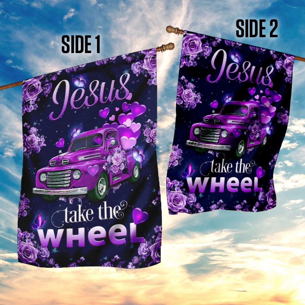 Jesus Take The Wheel Purple Truck House Flag - Christian Garden Flags - Christian Flag - Religious Flags