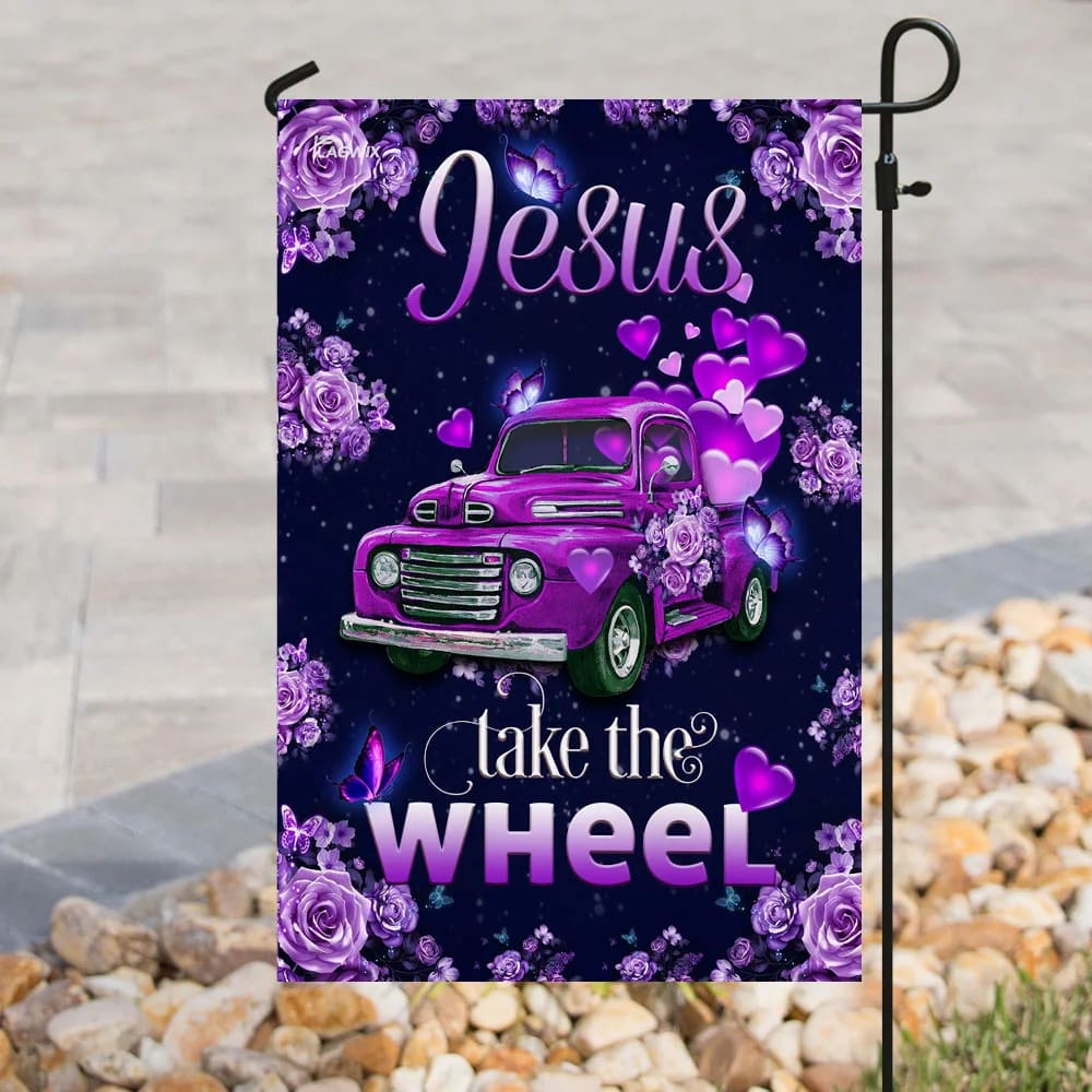 Jesus Take The Wheel Purple Truck House Flag - Christian Garden Flags - Christian Flag - Religious Flags