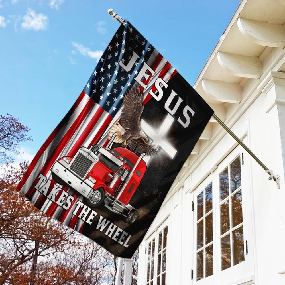 Jesus Takes The Wheel Truck American House Flag - Christian Garden Flags - Christian Flag - Religious Flags