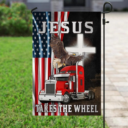 Jesus Takes The Wheel Truck American House Flag - Christian Garden Flags - Christian Flag - Religious Flags