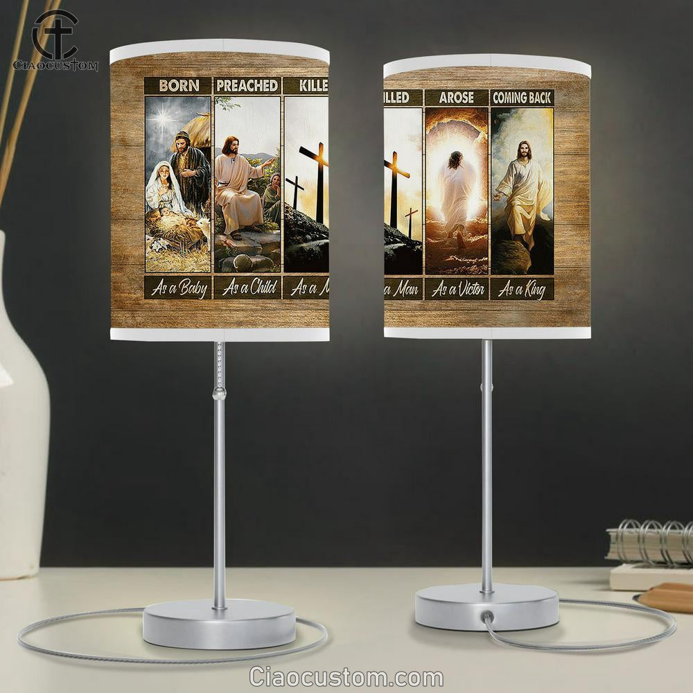 Jesus The Life Of Jesus Cross He Comes Back As A King Table Lamp Art - Christian Lamp Art Decor - Bible Verse Table Lamp