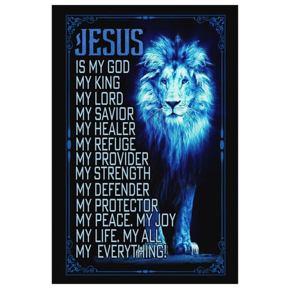 Jesus The Lion Of Judah Is My God Canvas Art - Bible Verse Canvas - Scripture Wall Art