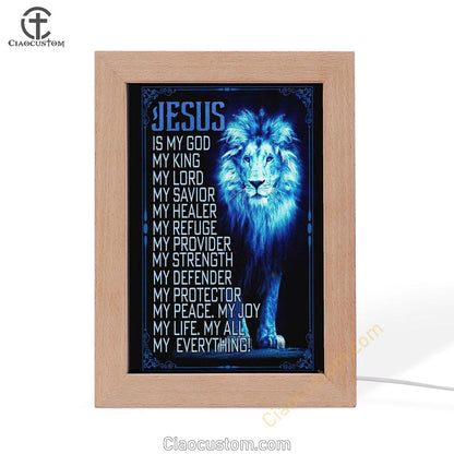 Jesus The Lion Of Judah Is My God Frame Lamp Prints - Bible Verse Wooden Lamp - Scripture Night Light